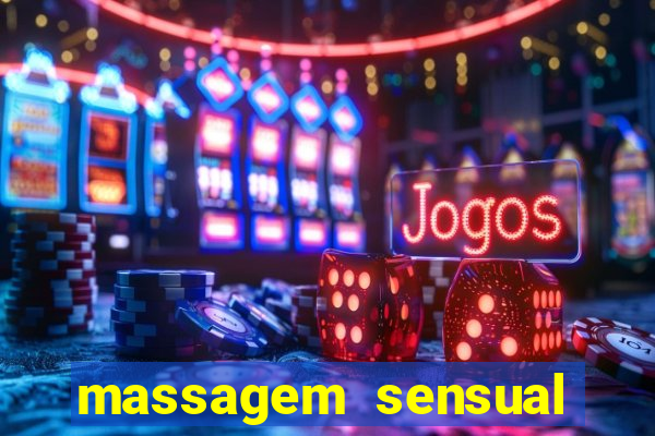 massagem sensual faria lima